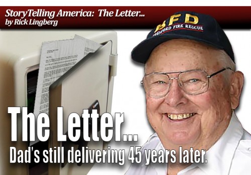 The Letter...Dad's still delivering 45 years later.