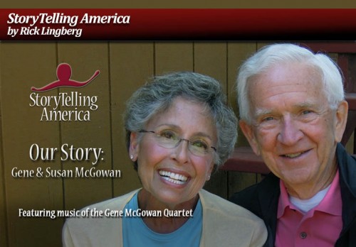 Our Story:  Gene & Susan McGowan